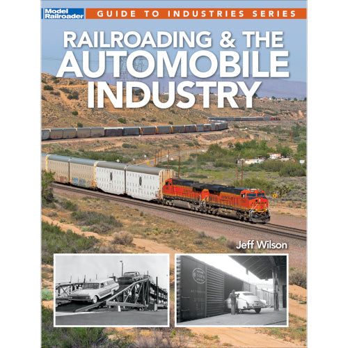 Railroading & The Automobile Industry