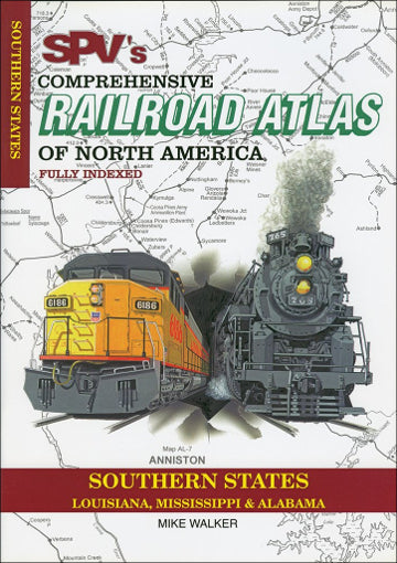 Railroad Atlas of North America: Southern States