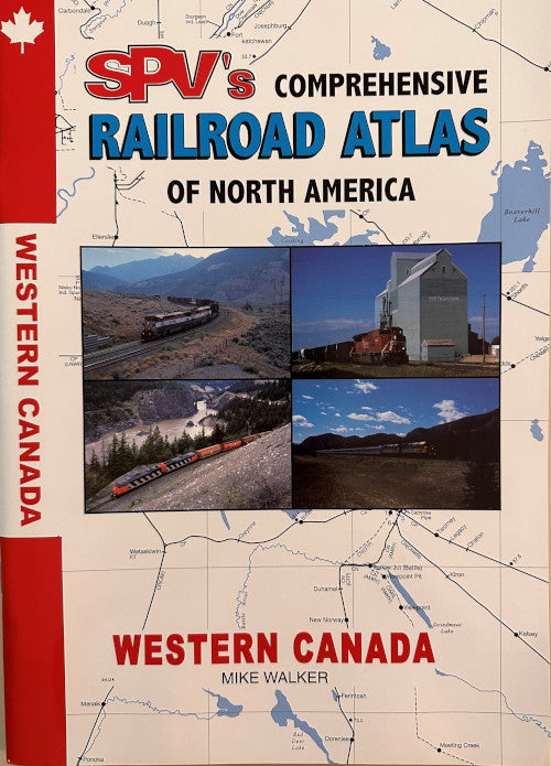 Railroad Atlas of North America: Western Canada
