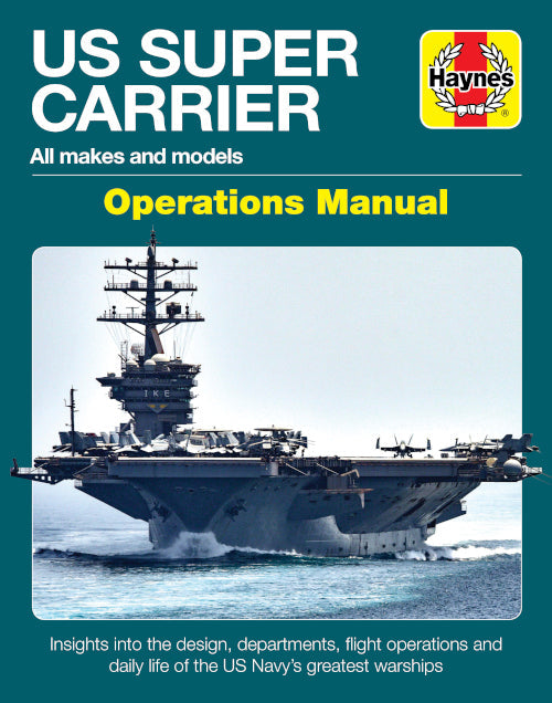 Haynes U.S. Super Carrier Operations Manual