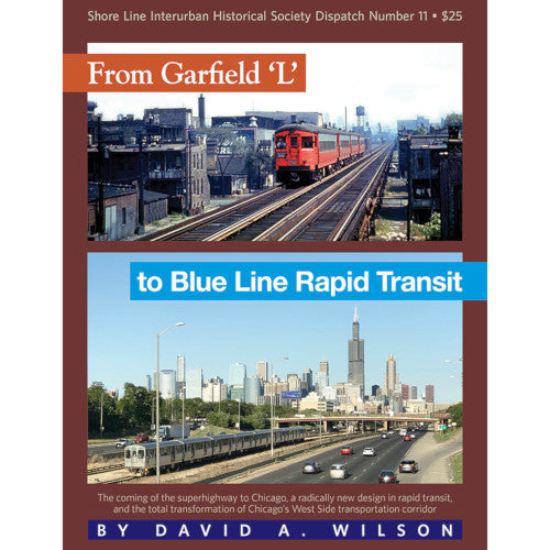Shore Line Dispatch No. 11: From Garfield L to Blue Line Rapid Transit