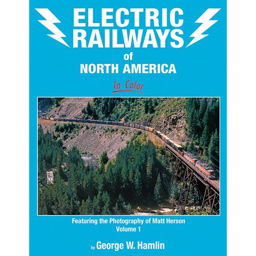 Electric Railways of North America in Color