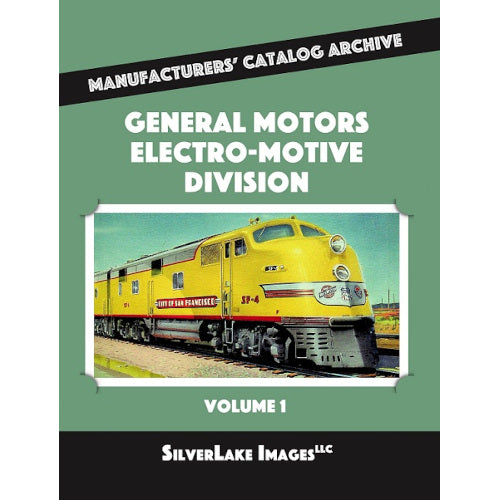 General Motors Electro-Motive Division Vol 1