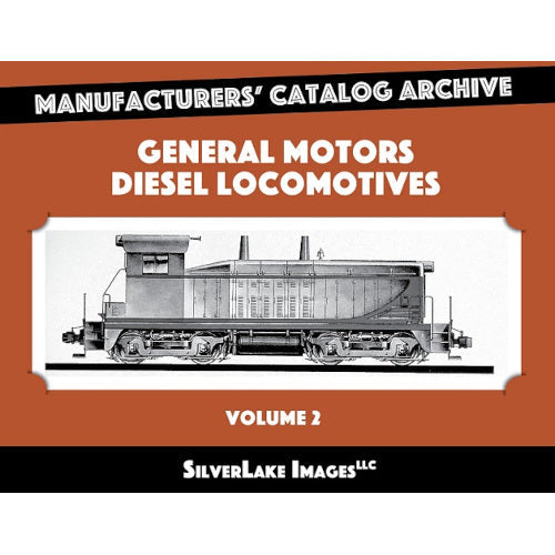 General Motors Diesel Locomotives Vol 2