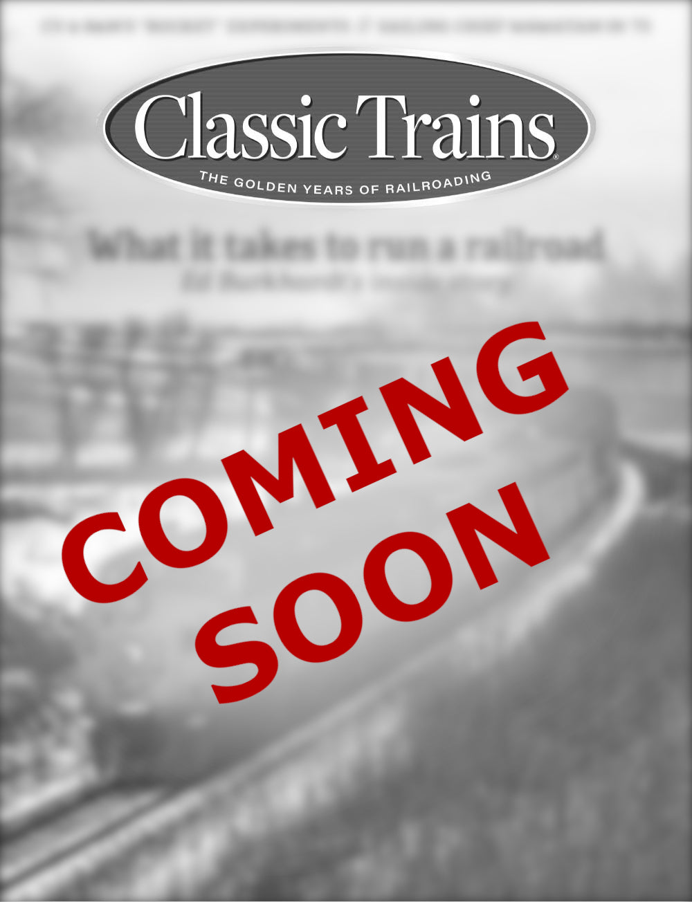 Classic Trains Spring 2026 (Pre-Order)