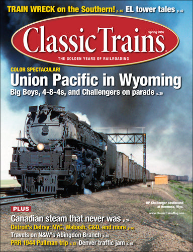 Classic Trains Spring 2016