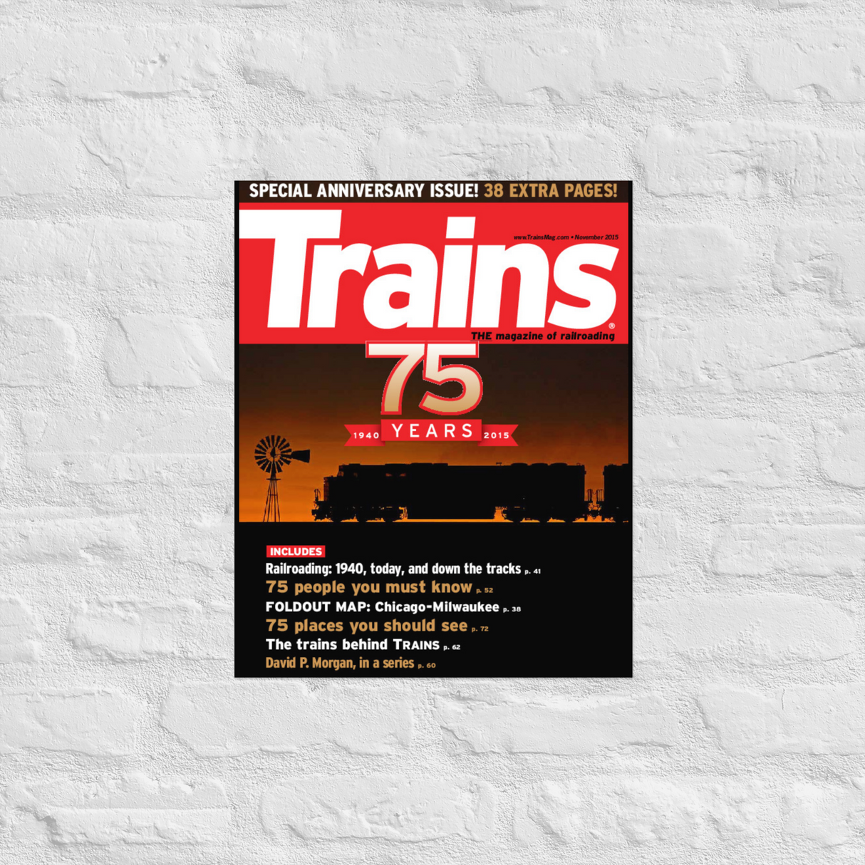 November 2015 Trains Magazine 75th Anniversary Issue Cover Print
