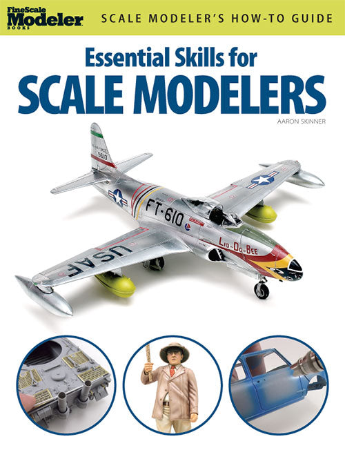 Essential Skills for Scale Modelers – Trains.com Store