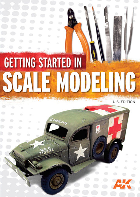 Getting Started in Scale Modeling - U.S. Edition