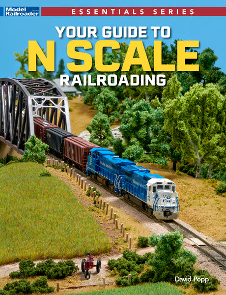 Your Guide to N Scale Railroading