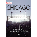 Chicago: America's Railroad Capital DVD