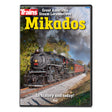 Great American Steam Locomotives: Mikados DVD