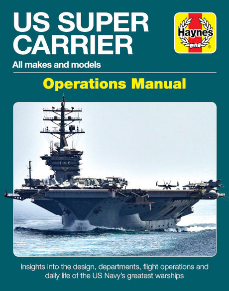 Haynes U.S. Super Carrier Operations Manual