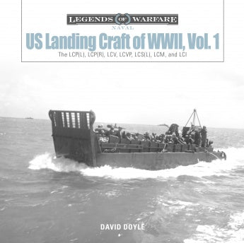 U.S. Landing Craft of WWII, Vol. 1