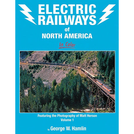 Electric Railways of North America in Color