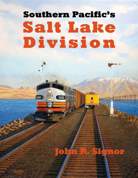 Southern Pacific's Salt Lake Division