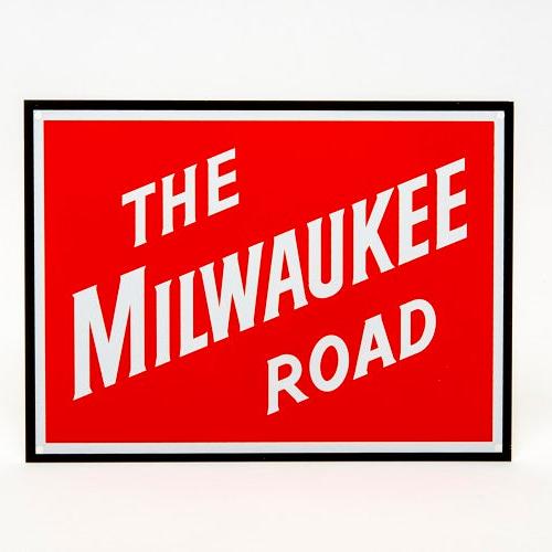 Milwaukee Road Metal Sign