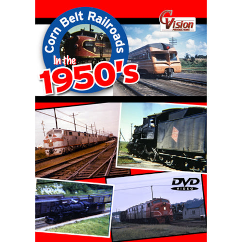 Corn Belt Railroads in the 1950s DVD