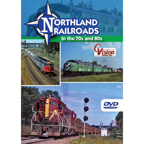 Northland Railroads in the 70s and 80s DVD