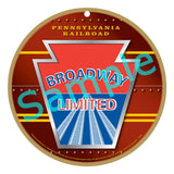 Pennsylvania Railroad "Broadway Limited" Wooden Sign Drumhead design