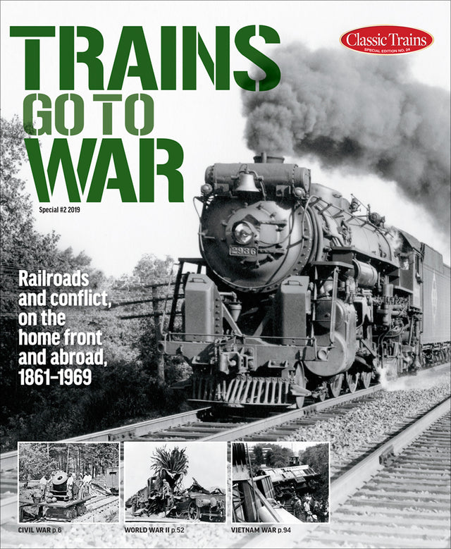 trains go to war