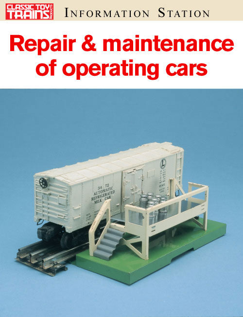 Repair and Maintenance of Lionel Operating Cars