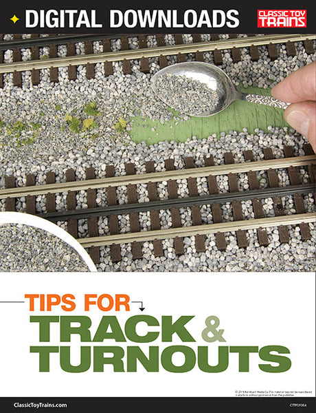 Track and Turnout Tips