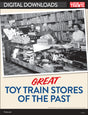 Great toy train stores of the past