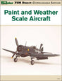 Paint and weather scale aircraft