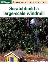 Scratchbuild a large-scale windmill