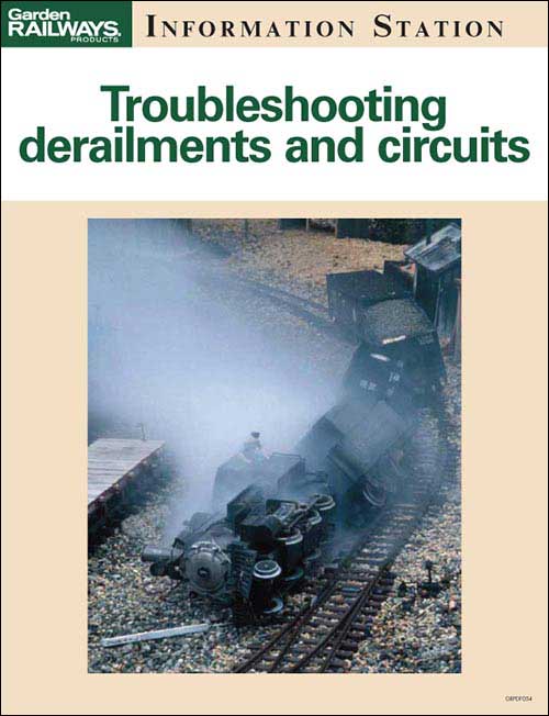 Troubleshooting derailments and circuits