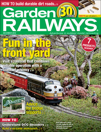 Garden Railways December 2013