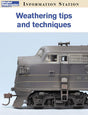 Weathering tips and techniques