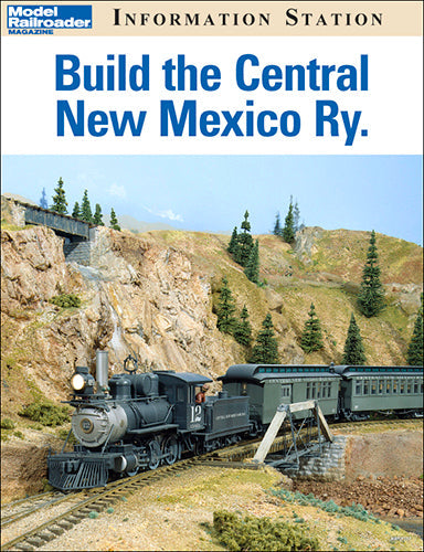 Build the Central New Mexico Ry.