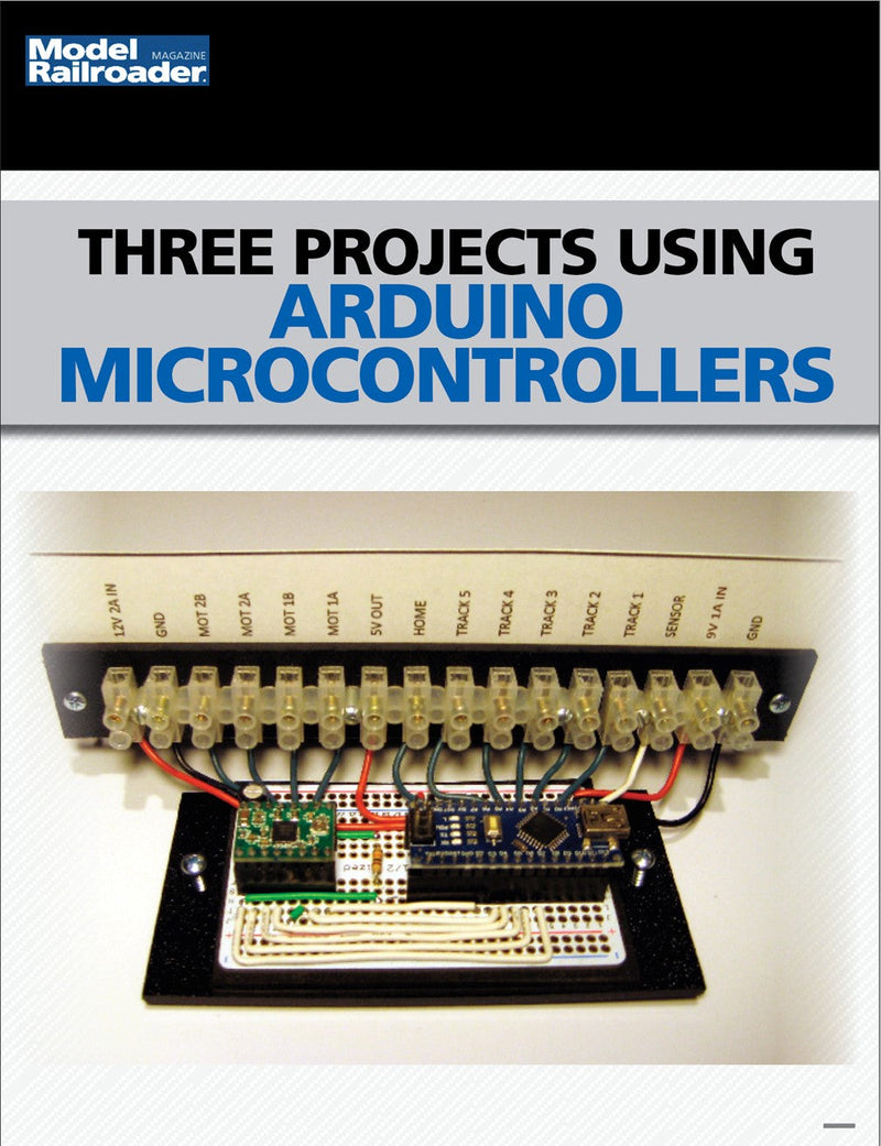 Three Projects Using Arduino Microcontrollers PDF – Trains.com Store