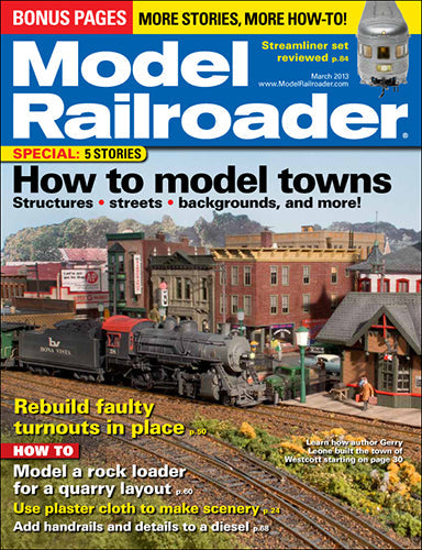 Model Railroader March 2013