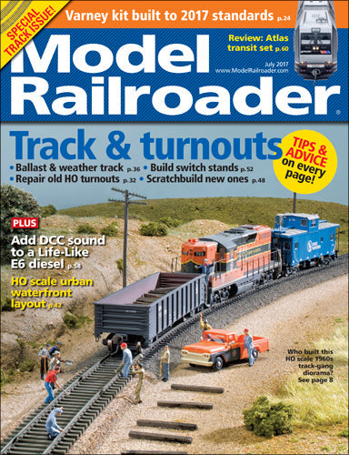 Model Railroader July 2017